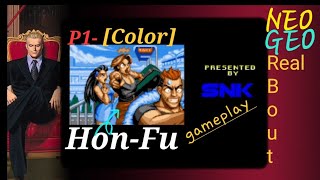 Real Bout FATAL FURY  Hon Fu gameplay [upl. by Manvel]