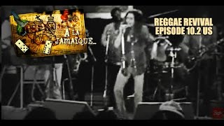 REGGAE REVIVAL IN JAMAICA ☞ EPISODE 102  À LA JAMAÏQUE EXTENDED  JUST HUMANS ☜ [upl. by Sarid]