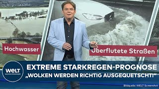 UNWETTER IN DEUTSCHLAND Sorge vor Hochwasser In diesen Regionen wird es kritisch I WELT Analyse [upl. by Laikeze]