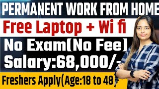 Permanent Work From Home Job  Free LaptopRecruitment For FreshersJob For FreshersJobs Dec 2024 [upl. by Enyedy]