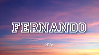 FERNANDO  ABBA  Lyrics [upl. by Chor]