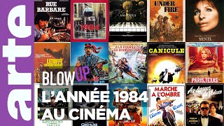 LAnnée 1984 au cinéma  Blow Up  ARTE [upl. by Morita]