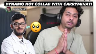 Dynamo Why Not Collab With Carryminati ☹️  Dynamo React On His Crying Video 😭  Dynamo Downfall [upl. by Follansbee961]