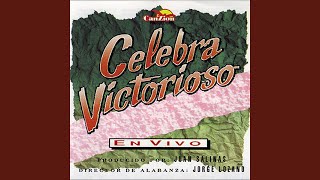 Celebra Victorioso [upl. by Shaylynn835]