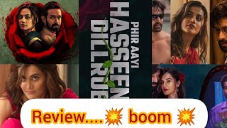 💥Phir aayi haseen dilruba  movie review💥haseen dilruba 2 mind blowing movie [upl. by Kcin719]