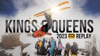 KINGS amp QUEENS 2023 4K REPLAY [upl. by Prinz]