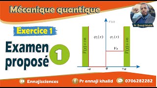 Examen proposé 1 Mécanique quantique exercice 1 [upl. by Carolyne485]