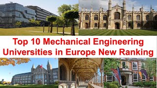 Top Ten Universities in Europe For Mechanical Engineering New Ranking 2021 [upl. by Jochbed]