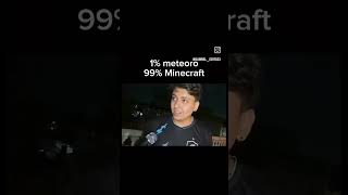 1 meteoro 99 minecraft [upl. by Assirrak223]