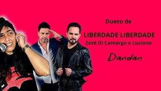 Liberdade Liberdade  Dueto Dandan zezédicamargoeluciano starmaker [upl. by Amery957]