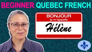 JE MAPPELLE  JE SUIS  Lesson 1  Quebec French Beginner Course [upl. by Ecnadnac]