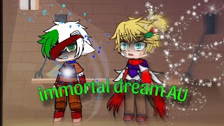 immortal dream AUgacha clubdsmpmy AU [upl. by Manara]