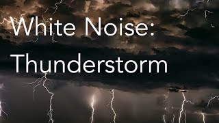 Thunderstorm Sounds for Relaxing Focus or Deep Sleep  Nature White Noise  8 Hour Video [upl. by Sirkin]