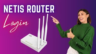 Netis Router Login [upl. by Artimed]