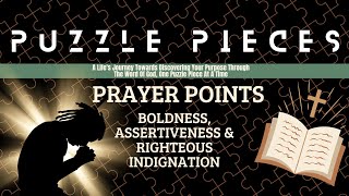 Prayer Points  For Boldness amp Assertiveness [upl. by Mame]