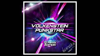 VOLKENSTEIN  PUNKSTAR DJ REMIX EDITION [upl. by Ahsinik]