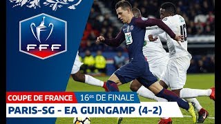 Coupe de France 16es de finale  ParisSGGuingamp 42 le résumé [upl. by Allsopp]