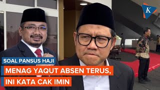 Menag Yaqut Absen Terus dari Panggilan Pansus Haji Ini Komentar Cak Imin [upl. by Ondrej]