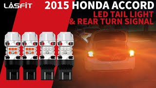 2015 Honda Accord LED Rear Turn Signal Light amp Tail Light Install amp Review  Lasfit LED Bulb [upl. by Vala]