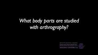 Arthrography What body parts are studied  Dr Angela Noto [upl. by Brass]