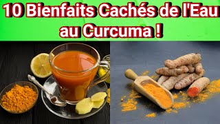 10 Bienfaits Cachés de l’Eau au Curcuma le Soir  Ce que les Médecins Ne Vous Diront Jamais [upl. by Ardnayek]