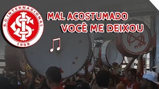 MAL ACOSTUMADO VOCÊ ME DEIXOU ♪  Guarda Popular do Inter [upl. by Darrin535]