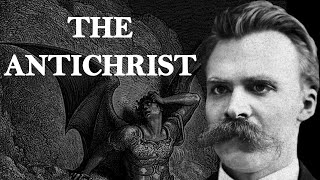 The Antichrist  Friedrich Nietzsche [upl. by Ehcrop643]