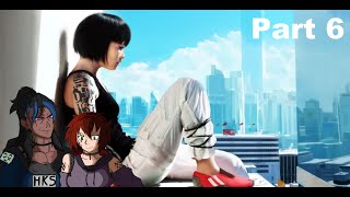 GAMER JOURNALIST MOMENT PART UNO  Mirrors Edge  Lets Play  Part 6 [upl. by Nivlem]