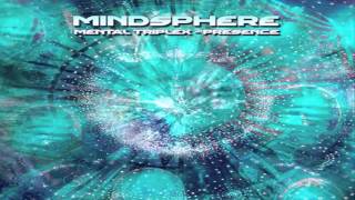 Mindsphere  Mental Triplex  Presence Full Album [upl. by Merna]