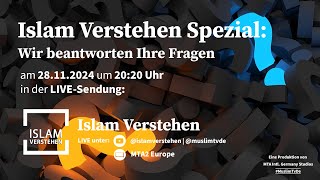 islam Verstehen Spezial  Ihre Fragen [upl. by Enyaw63]