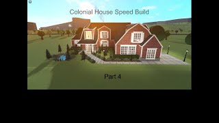 Bloxburg Colonial House Speed Build Part 44 [upl. by Austen]