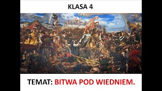 Klasa 4 SP Bitwa pod Wiedniem [upl. by Rundgren635]