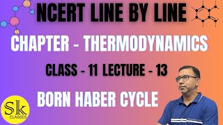 Born Haber Cycle  Hesss law  Thermodynamics  Lecture 13  Class 11  NEET JEE [upl. by Paul]