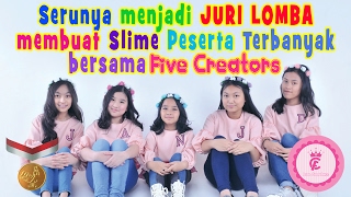 Lomba Membuat SLIME Dengan Peserta Terbanyak with Five Creators [upl. by Sherj821]