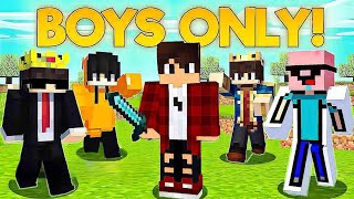 I Secretly Joined a BOYS ONLY Server in Minecraft [upl. by Osgood]