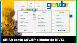 Como CRIAR conta GOVBR e Mudar de NÍVEL Bronze Prata e Ouro 2023 [upl. by Svoboda]