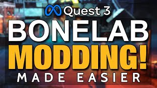 How To EASILY Mod Bonelab on Quest 3  2024 Update No PC Required [upl. by Eahsel]