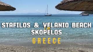 Stafilos and Velanio Beach in Skopelos Greece [upl. by Sane]