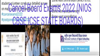 Cancel Board Exams 2022 NIOS CBSE ICSE STATE BOARDS [upl. by Aniger730]