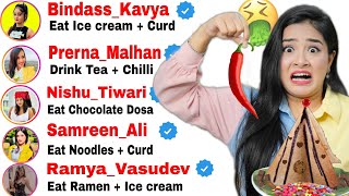 BIG Youtubers Decide WEIRD Food for Me 🤮 Ulti Kar Diya 😱 [upl. by Monto]