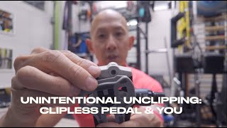 Clipless Pedals and Unintentional Unclipping [upl. by Cord]