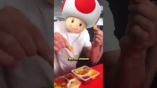 Toad Likes his cheese drippy bruh [upl. by Lamiv]