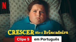 Crescer Não é Brincadeira Clipe 5  Trailer em Português  Netflix [upl. by Boeschen]