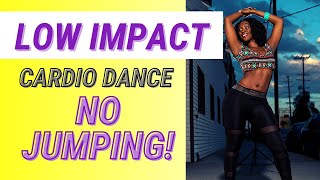 LOW IMPACT Cardio Dance Workout with 🚫 NO JUMPING [upl. by Araed]