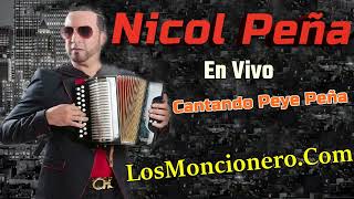 Nicol Peña En Vivo Cantando Peye Peña [upl. by Demmahom]