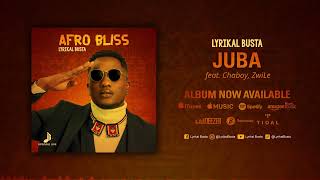 10 Lyrikal Busta  Juba ft Chaboy Official Audio [upl. by Stein]