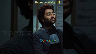 Arijit Singh ♻️ Listen Carefully ✨️😌 [upl. by Field]