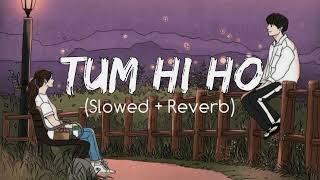 tum Hi Ho Aashiqui 2 WhatsApp Status  Arijit Singh Sad Song Status  Slow Reverb Status  sad [upl. by Ynaffat]