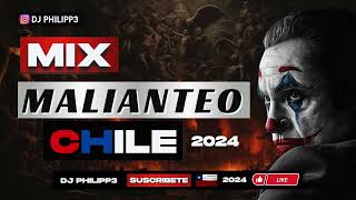 MIX MALIANTEO CHILE 2024  DJ PHILIPP3 [upl. by Rawdin]