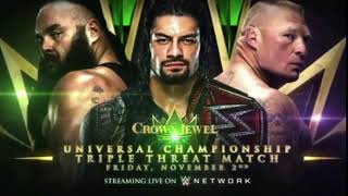 WWE Crown Jewel 2018 Brock Lesnar vs Roman Reigns vs Braun Strowman Official Match Card [upl. by Nitas]